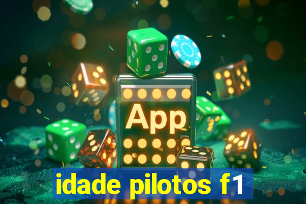 idade pilotos f1